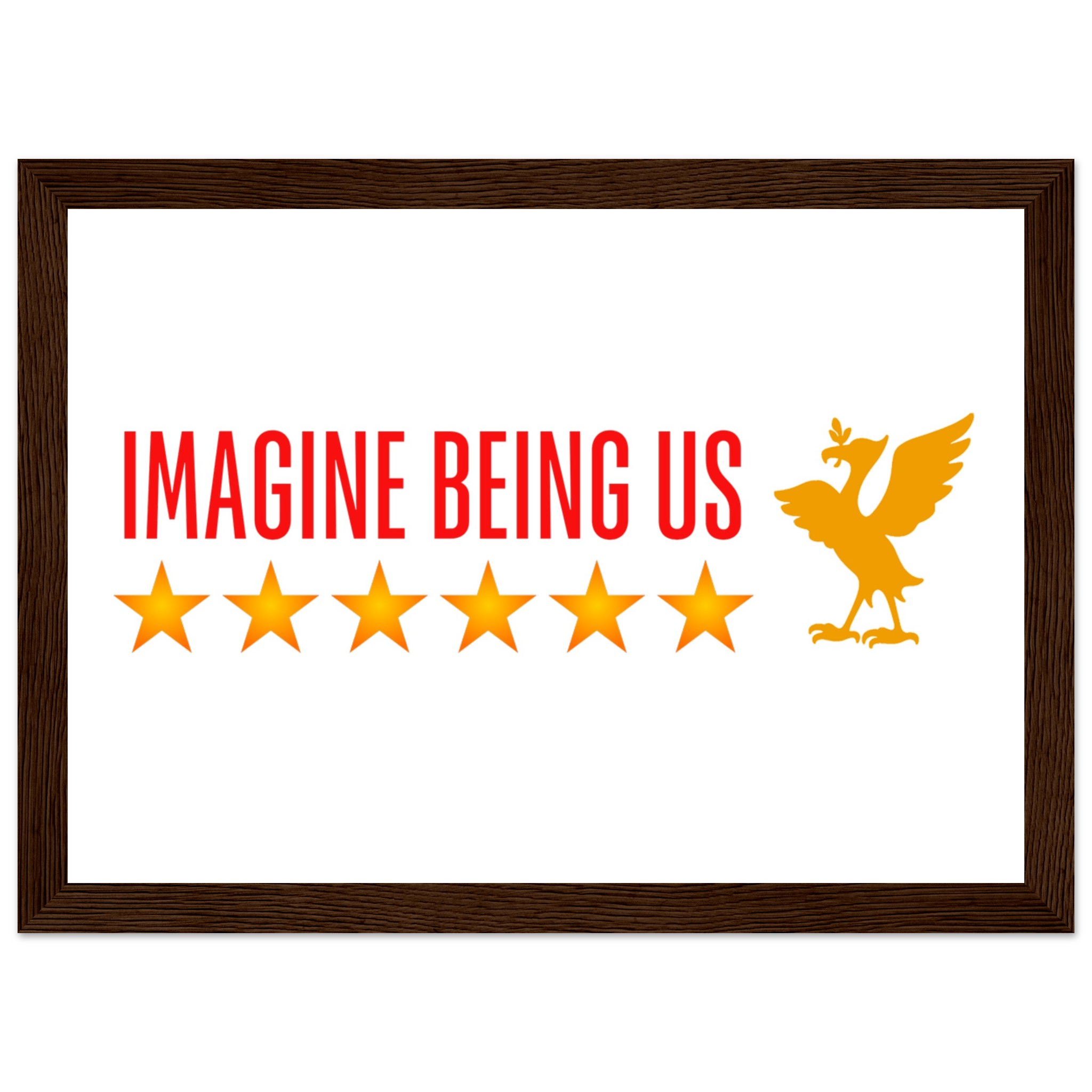 anfield-apparel-lfc-art-imagine-being-us-poster-gerahmt-holzrahmen image 2