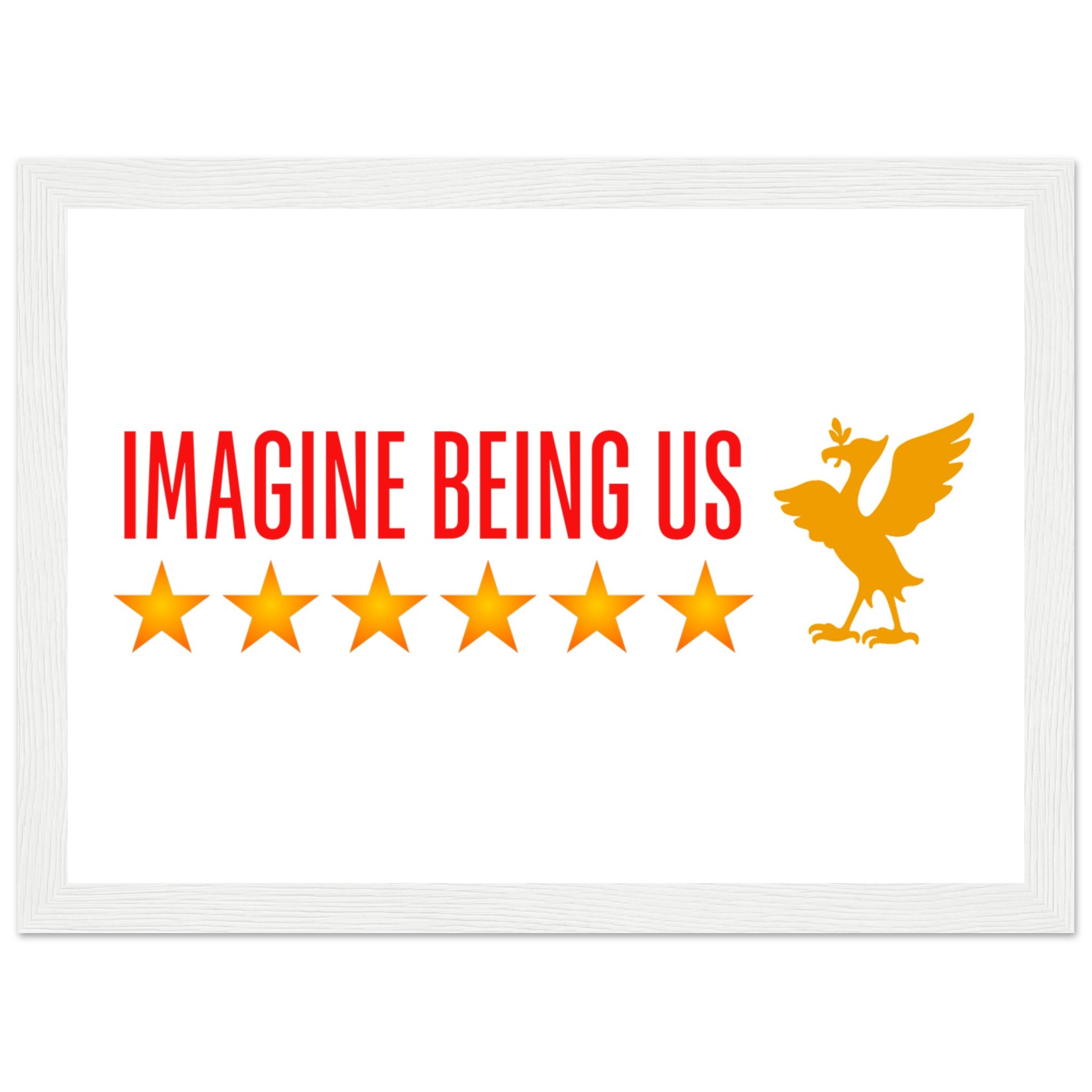 anfield-apparel-lfc-art-imagine-being-us-poster-gerahmt-holzrahmen image 8