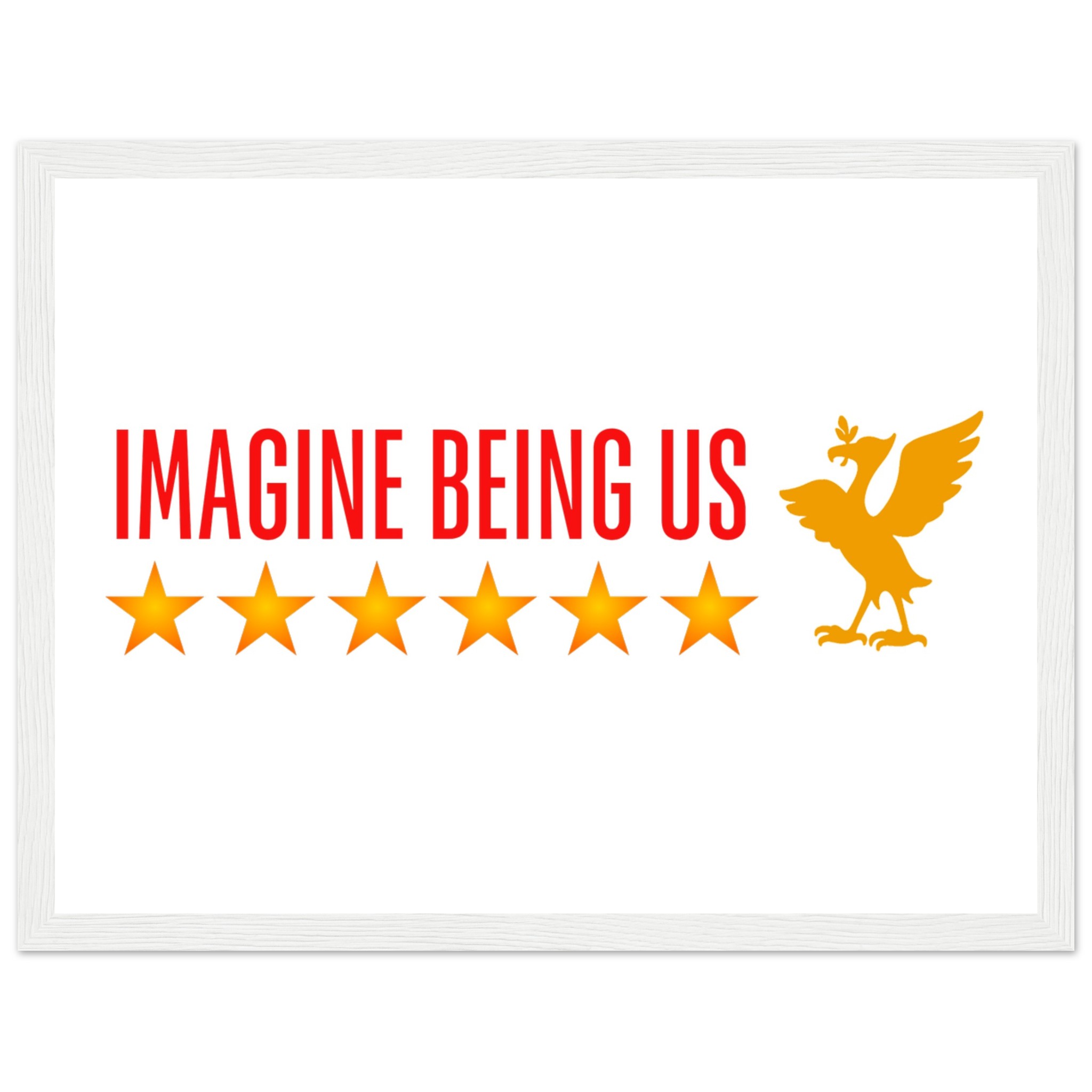 anfield-apparel-lfc-art-imagine-being-us-poster-gerahmt-holzrahmen image 5